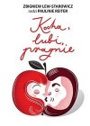 KOCHA, LUBI, PRAGNIE