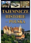 TAJEMNICZE HISTORIE- POLSKA