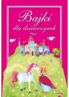 BAJKI DLA DZIEWCZYNEK