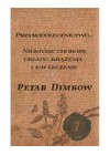 PRZYRODOLECZNICTWO... NIEKTORE CHOROBY UKLADU KRAZENIA I ICH LECZENIE