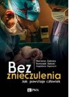 BEZ ZNIECZULENIA