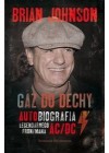 GAZ DO DECHY. AUTOBIOGRAFIA LEGENDARNEGO FRONTMANA AC/DC