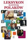 LEKSYKON SLAWNYCH POLAKOW
