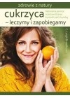 CUKRZYCA- LECZYMY I ZAPOBIEGAMY
