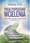 TWOJE POPRZEDNIE WCIELENIA
