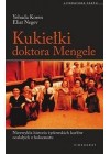 KUKIELKI DOKTORA MENGELE