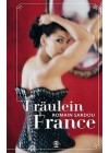FRAULEIN FRANCE