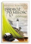 PODROZ PO MILOSC TOM 3 LILIANNA