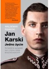 JAN KARSKI. JEDNO ZYCIE. KOMPLETNA OPOWIESC TOM I (1914-1939) MADAGASKAR