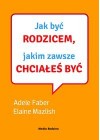 JAK BYC RODZICEM, JAKIM ZAWSZE CHCIALES BYC+ PLYTA AUDIO CD