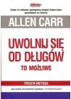 UWOLNIJ SIE OD DLUGOW- TO MOZLIWE