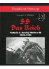 SS DAS REICH. HISTORIA 2. DYWIZJI WAFFEN- SS 1939- 1945