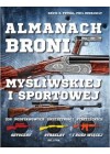 ALMANACH BRONI MYSLIWSKIEJ I SPORTOWEJ