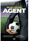 AGENT. NAGA PRAWDA O KULISACH FUTBOLU