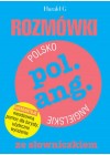 ROZMOWKI POLSKO-ANGIELSKIE ZE SLOWNICZKIEM