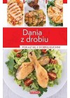 DANIA Z DROBIU - DOBRA KUCHNIA