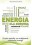ENERGIA DLA ZDROWIA. PROSTE SPOSOBY NA ZWIEKSZANIE CODZIENNIEJ ENERGII