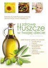 ZDROWE TLUSZCZE W TWOJEJ DIECIE