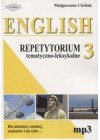 ENGLISH. REPETYTORIUM TEMATYCZNO-LEKSYKALNE 3