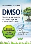 DMSO. NATURALNY SRODEK PRZECIWZAPALNY I PRZECIWBOLOWY