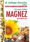 MAGNEZ PIERWIASTEK ZYCIA
