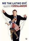 NIE TAK LATWO BYC CZLOWIEKIEM