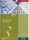 GEOGRAFIA 3 - ZESZYT CWICZEN DLA UCZNIA  - GIMNAZJUM