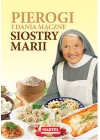 PIEROGI I DANIA MACZNE SIOSTRY MARII