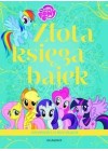ZLOTA KSIEGA BAJEK. OPOWIESCI O KUCYKACH