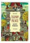 LEGENDY POLSKIE DLA DZIECIE W OBRAZKACH