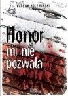 HONOR MI NIE POZWALA