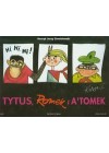 TYTUS, ROMEK I A'TOMEK. KSIEGA 1