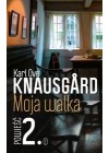 MOJA WALKA. POWIESC 2