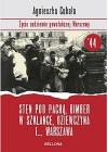 STEN POD PACHA, BIMBER W SZKLANCE, DZIEWCZYNA I... WARSZAWA