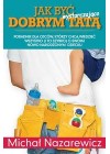 JAK BYC WYSTARCZAJACO DOBRYM TATA