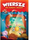 WIERSZE DLA MALYCH I DUZYCH