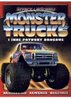 Monster Trucks i inne potwory drogowe. Szybcy i wsciekli