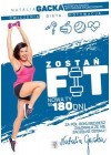 ZOSTAN FIT. NOWA TY W 180 DNI