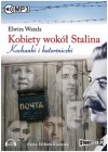 AUDIO: KOBIETY WOKOL STALINA