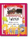 LOKOMOTYWA I WIERSZE SPOSOB NA LALECZKE, DESZCZYK, WIOSNA, LATO, JESIEN, ZIMA