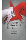 POLSKIE ZLUDZENIA NARODOWE
