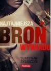 NAJTAJNIEJSZA BRON WYWIADU