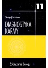 DIAGNOSTYKA KARMY 11: ZAKONCZENIE DIALOGU