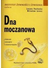DNA MOCZANOWA. PORADY LEKARZY I DIETETYKOW