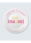 JEDZ INACZEJ. DLACZEGO JEMY TO, CO JEMY