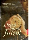 DZIEN DOBRY, JUTRO!