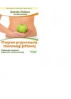 PROGRAM PRZYWRACANIA ROWNOWAGI JELITOWEJ 