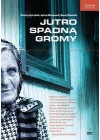 JUTRO SPADNA GROMY