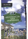 REZYDENCJA NAD URWISKIEM.