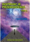 INSTRUKCJE PRZEBUDZENIA. TOM 4. DROGA KU GWIAZDOM